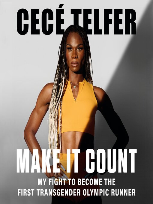 Title details for Make It Count by CeCé Telfer - Wait list